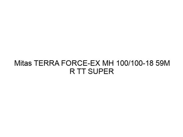 Mitas TERRA FORCE-EX MH 100/100-18 59M R TT SUPER LIGHT GREEN