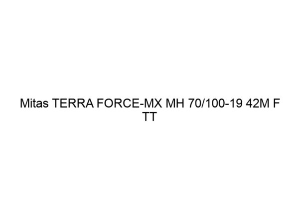 Mitas TERRA FORCE-MX MH 70/100-19 42M F TT RED/GREEN NHS