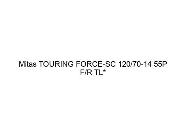 Mitas TOURING FORCE-SC 120/70-14 55P F/R TL*