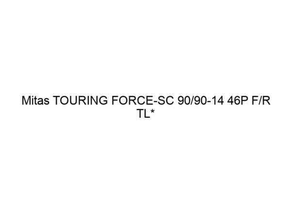 Mitas TOURING FORCE-SC 90/90-14 46P F/R TL*