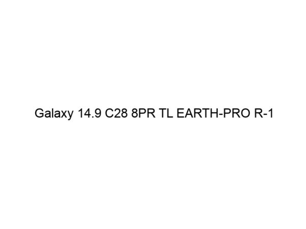 Galaxy 14.9 C28 8PR TL EARTH-PRO R-1