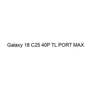 Galaxy 18 C25 40P TL PORT MAX