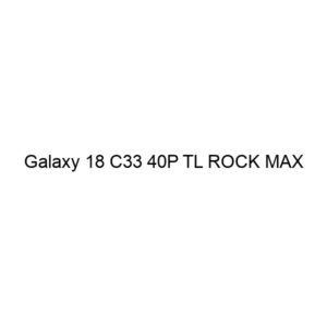 Galaxy 18 C33 40P TL ROCK MAX