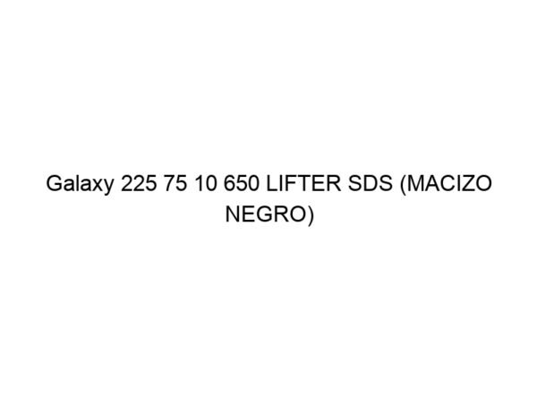 Galaxy 225 75 10 650 LIFTER SDS (MACIZO NEGRO)