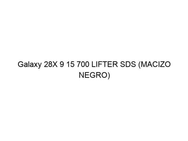 Galaxy 28X 9 15 700 LIFTER SDS (MACIZO NEGRO)