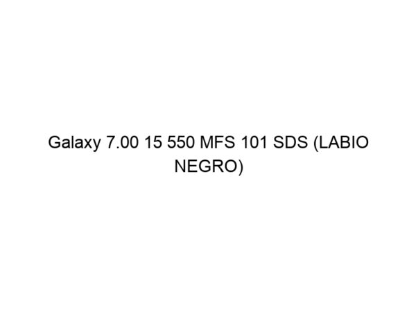 Galaxy 7.00 15 550 MFS 101 SDS (LABIO NEGRO)
