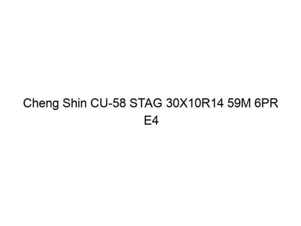 Cheng Shin CU-58 STAG 30X10R14 59M 6PR E4
