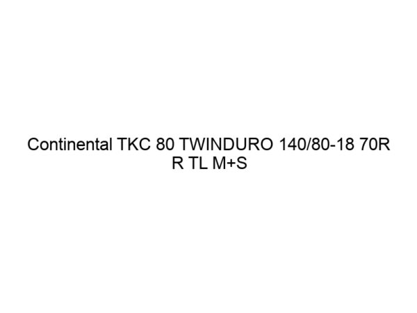 Continental TKC 80 TWINDURO 140/80-18 70R R TL M+S
