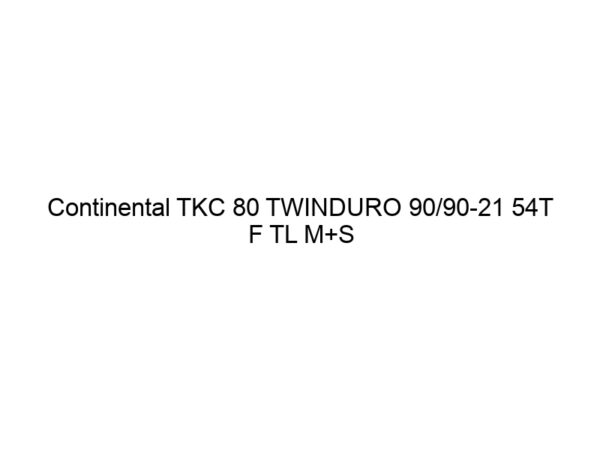 Continental TKC 80 TWINDURO 90/90-21 54T F TL M+S