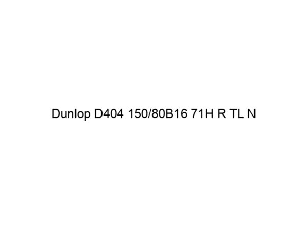 Dunlop D404 150/80B16 71H R TL N