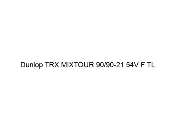 Dunlop TRX MIXTOUR 90/90-21 54V F TL
