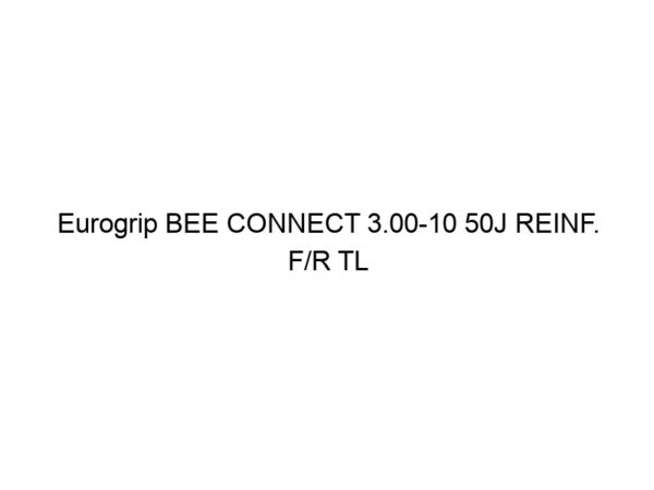Eurogrip BEE CONNECT 3.00-10 50J REINF. F/R TL (DOT21)