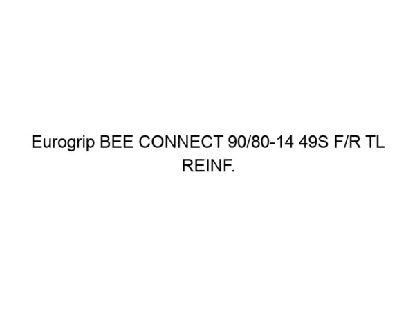 Eurogrip BEE CONNECT 90/80-14 49S F/R TL REINF.