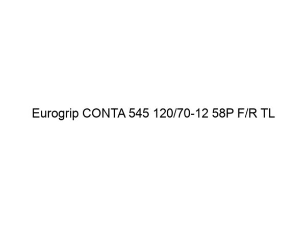 Eurogrip CONTA 545 120/70-12 58P F/R TL