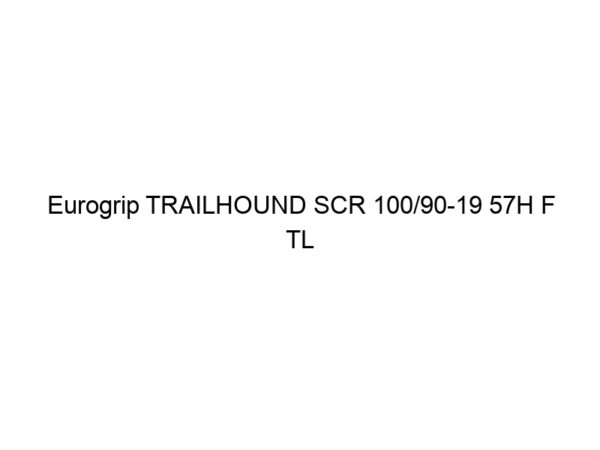 Eurogrip TRAILHOUND SCR 100/90-19 57H F TL