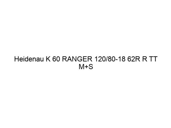 Heidenau K 60 RANGER 120/80-18 62R R TT M+S