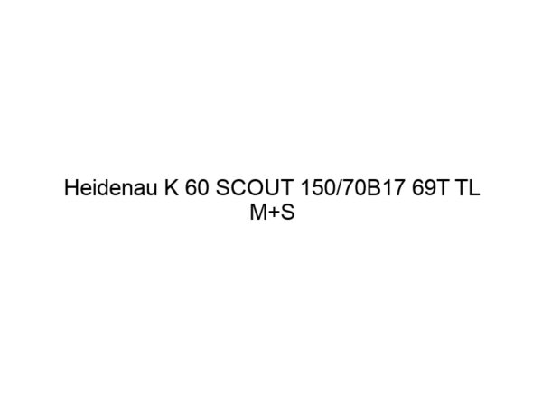 Heidenau K 60 SCOUT 150/70B17 69T TL M+S