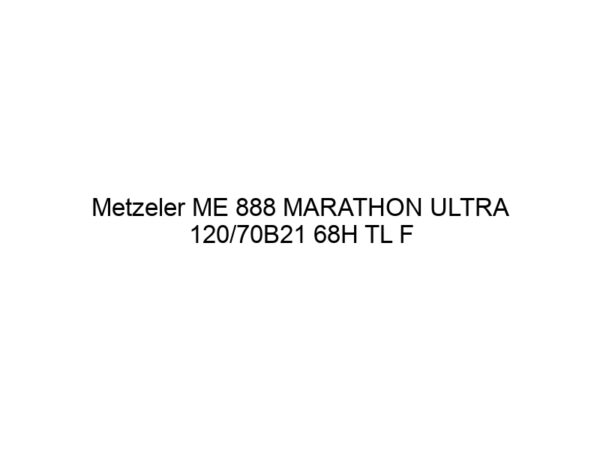 Metzeler ME 888 MARATHON ULTRA 120/70B21 68H TL F REINF (DOT22)