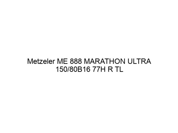 Metzeler ME 888 MARATHON ULTRA 150/80B16 77H R TL MBS REF (DOT22)