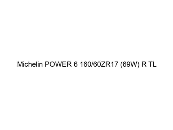 Michelin POWER 6 160/60ZR17 (69W) R TL