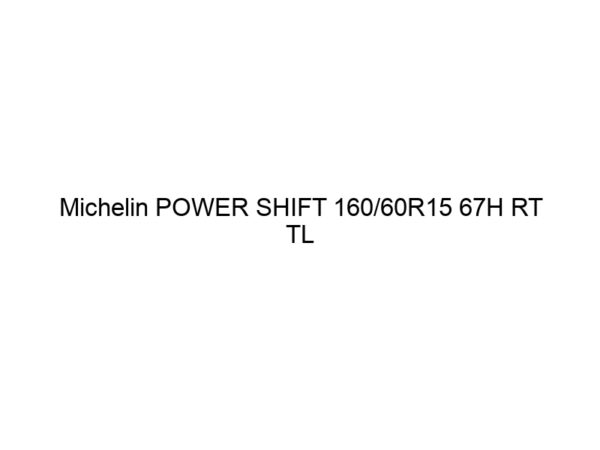 Michelin POWER SHIFT 160/60R15 67H RT TL