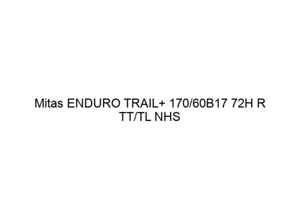Mitas ENDURO TRAIL+ 170/60B17 72H R TT/TL NHS