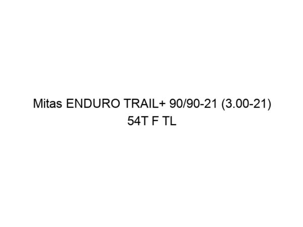 Mitas ENDURO TRAIL+ 90/90-21 (3.00-21) 54T F TL
