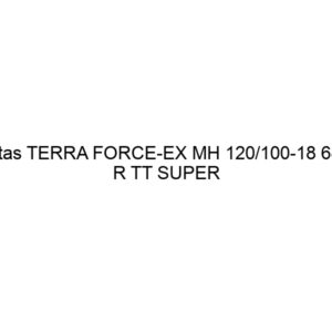 Mitas TERRA FORCE-EX MH 120/100-18 68M R TT SUPER SOFT