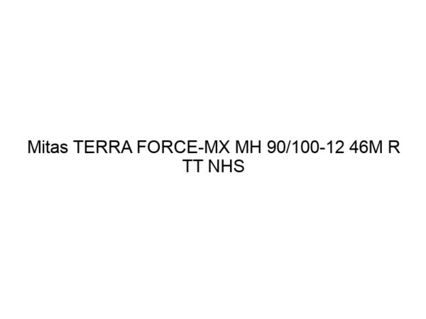 Mitas TERRA FORCE-MX MH 90/100-12 46M R TT NHS