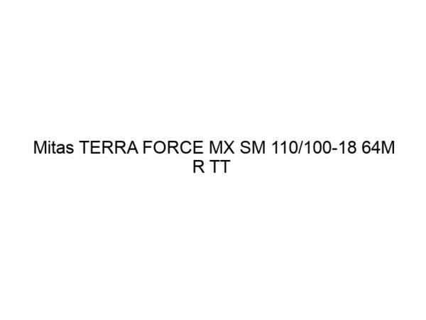 Mitas TERRA FORCE MX SM 110/100-18 64M R TT  SUPERLIGHT-GREEN