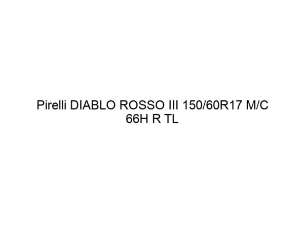 Pirelli DIABLO ROSSO III 150/60R17 M/C 66H R TL
