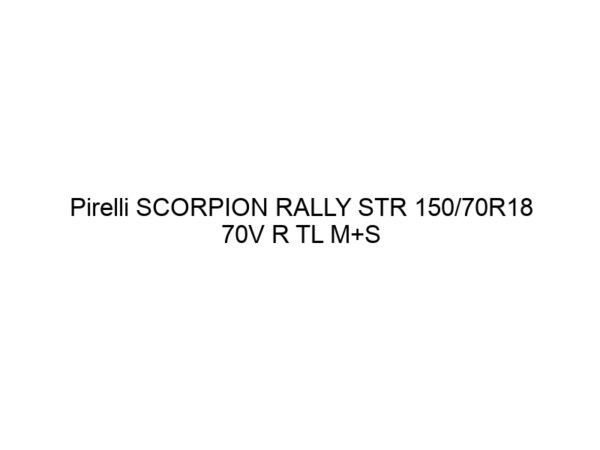 Pirelli SCORPION RALLY STR 150/70R18 70V R TL M+S