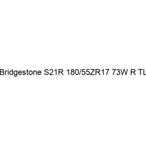 Bridgestone S21R 180/55ZR17 73W R TL