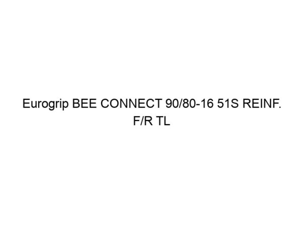 Eurogrip BEE CONNECT 90/80-16 51S REINF. F/R TL (DOT22)