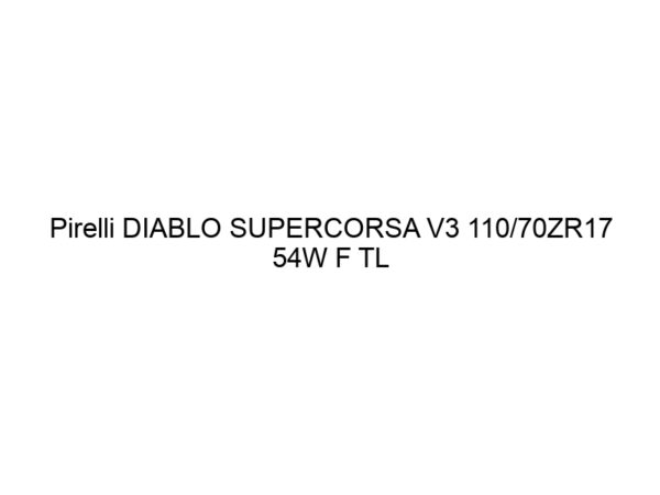 Pirelli DIABLO SUPERCORSA V3 110/70ZR17 54W F TL SC1