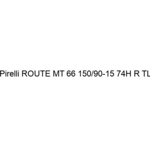 Pirelli ROUTE MT 66 150/90-15 74H R TL
