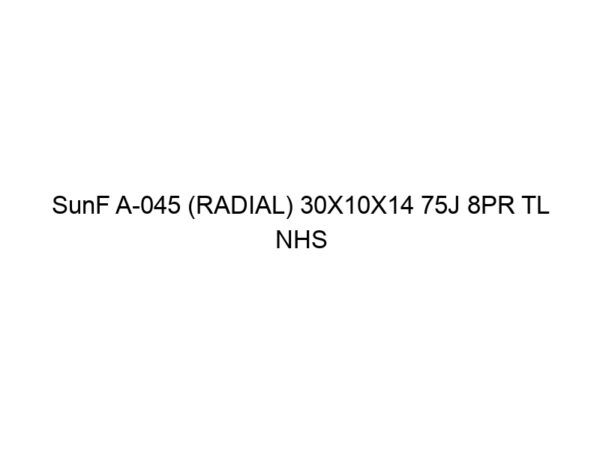 SunF A-045 (RADIAL) 30X10X14 75J 8PR TL NHS